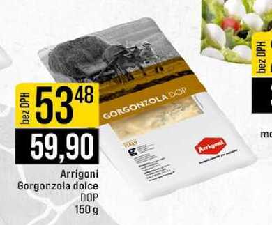 Arrigoni Gorgonzola dolce DOP 150 g 