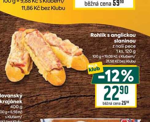 Rohlik s anglickou slaninou z naší pece 1ks, 120 g