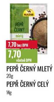 PEPŘ ČERNÝ MLETÝ 20g, PEPŘ ČERNÝ CELÝ 14g 