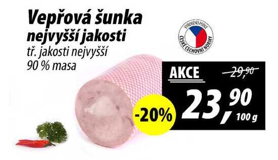 Vepřová šunka nejvyšší jakosti tř. jakosti nejvyšší 90% masa, 100 g