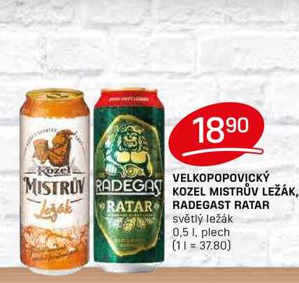 VELKOPOPOVICKÝ  KOZEL MISTRŮV LEŽÁK, RADEGAST RATAR světlý ležák 0,5 l, plech 