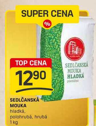 SEDLČANSKÁ MOUKA hladká, polohrubá, hrubá 1 kg 