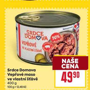 Srdce Domova Vepřové maso ve vlastní šťávě 400 g