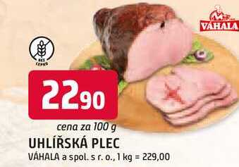 UHLÍŘSKÁ PLEC VÁHALA 100g
