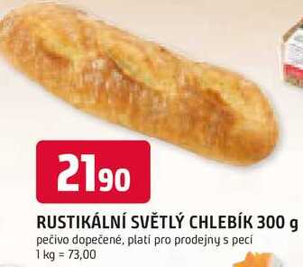 RUSTIKÁLNÍ SVĚTLÝ CHLEBÍK 300 g 