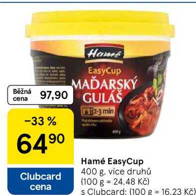 Hamé EasyCup, 400 g, více druhů  