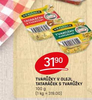TVARŮŽKY V OLEJI,, TATARÁČEK S TVARŮŽKY 100 g