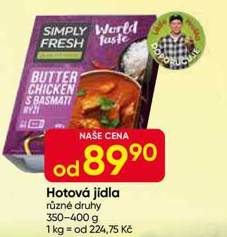 SIMPLY FRESH Hotová jídla různé druhy 350-400 g 