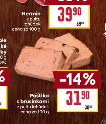Paštika s brusinkami z pultu lahůdek cena za 100 g