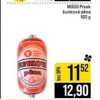 MÚÚÚ Písek šunková pěna 100 g 
