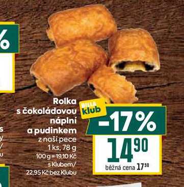 Rolka s čokoládovou klub náplní a pudinkem z naší pece 1 ks, 78 g 