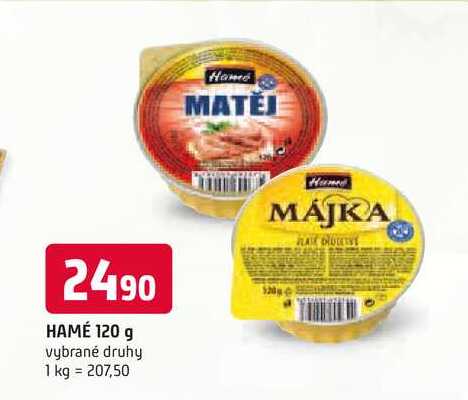 HAMÉ 120 g vybrané druhy 
