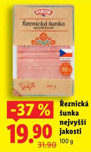 Řeznická šunka nejvyšší jakosti, 100 g 