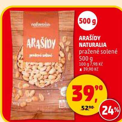 ARAŠÍDY NATURALIA pražené solené, 500 g 