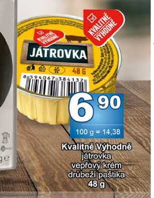 Kvalitně Výhodně játrovka vepřový krém drůbeží paštika 48 g 