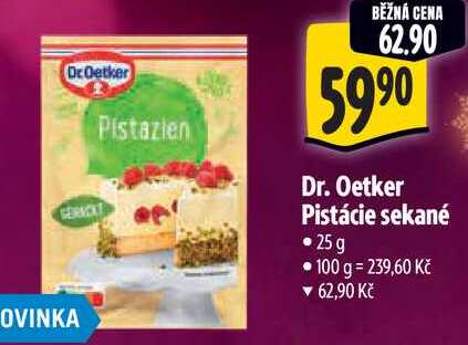 Dr. Oetker Pistácie sekané, 25 g