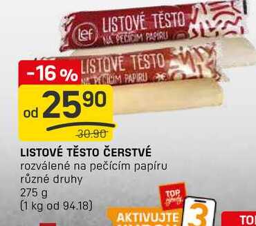 LISTOVÉ TĚSTO ČERSTVÉ rozválené na pečícím papíru různé druhy 275 g