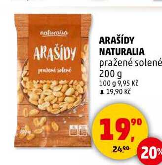 ARAŠÍDY NATURALIA pražené solené, 200 g