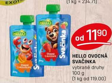 HELLO OVOCNÁ SVAČINKA vybrané druhy 100 g