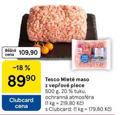 Tesco Mleté maso z vepřové plece, 500 g. 20 % tuku