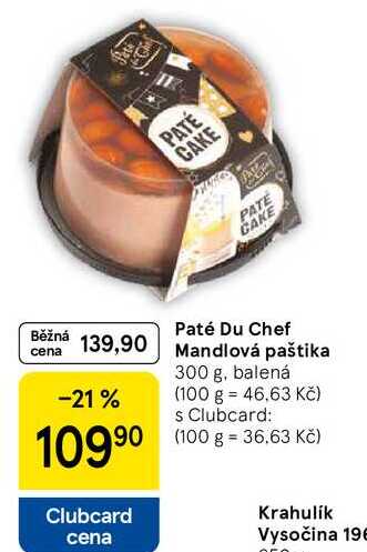 Paté Du Chef Mandlová paštika, 300 g, balená