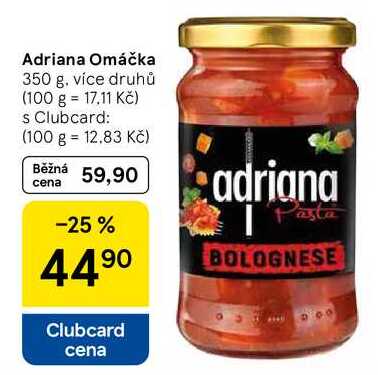 Adriana Omáčka, 350 g, více druhů