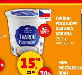 TVAROH POLOTUČNÝ KARLOVA KORUNA, 250 g