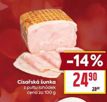 Císařská šunka z pultu lahůdek cena za 100g 