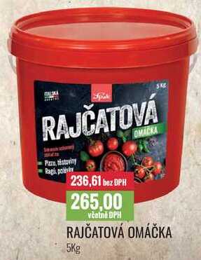 RAJČATOVÁ OMÁČKA 5Kg 