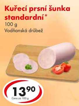Kuřecí prsní šunka standardní, 100 g