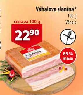 Váhalova slanina, 100 g