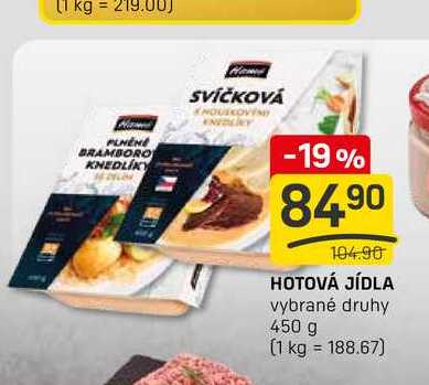 HOTOVÁ JÍDLA vybrané druhy 450 g 