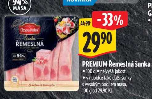  PREMIUM Řemeslná šunka 100 g  
