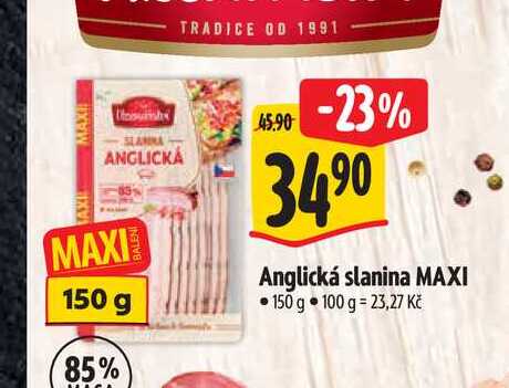  Anglická slanina MAXI 150 g  