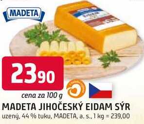MADETA JIHOČESKÝ EIDAM SÝR uzený, 44% tuku, 100g