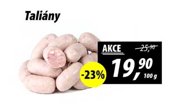 Taliány, 100 g