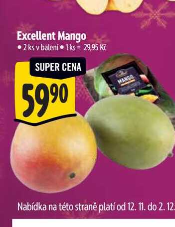 Excellent Mango 2 ks 