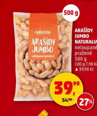 ARAŠÍDY JUMBO NATURALIA neloupané pražené, 500 g