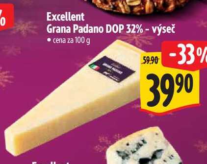 Excellent Grana Padano DOP 32% - výseč, cena za 100 g