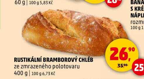 RUSTIKÁLNÍ BRAMBOROVÝ CHLÉB, 400 g