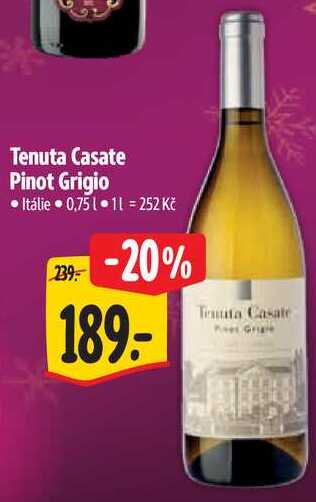 Tenuta Casate Pinot Grigio, 0,75 l