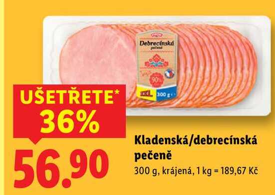 Kladenská/debrecínská pečeně, 300 g