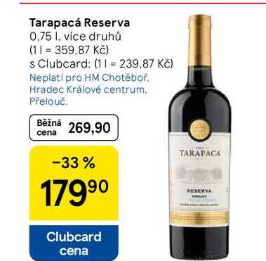 Tarapacá Reserva, 0.75 l, více druhů