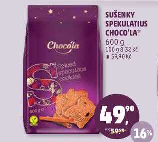 SUŠENKY SPEKULATIUS CHOCO'LA, 600 g