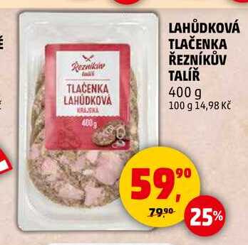 LAHŮDKOVÁ TLAČENKA ŘEZNÍKŮV TALÍŘ, 400 g
