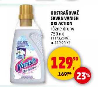 ODSTRAŇOVAČ SKVRN VANISH OXI ACTION, 750 ml 