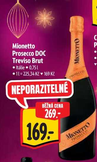 Mionetto Prosecco DOC Treviso Brut 0,75 l