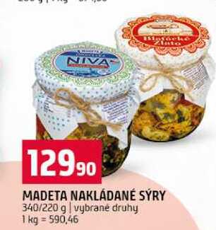 MADETA NAKLÁDANÉ SÝRY 340/220 g