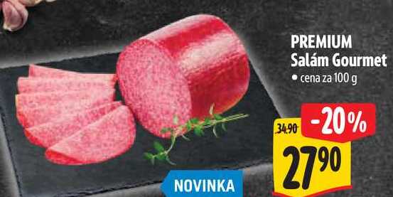 PREMIUM Salám Gourmet, cena za 100 g 