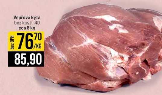 Vepřová kýta bez kosti, 4D cca 8 kg